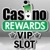 Casino Rewards VIP - Mobile