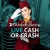 Evolution Cash Or Crash