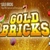 Gold Bricks Unified