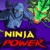 Ninja Power